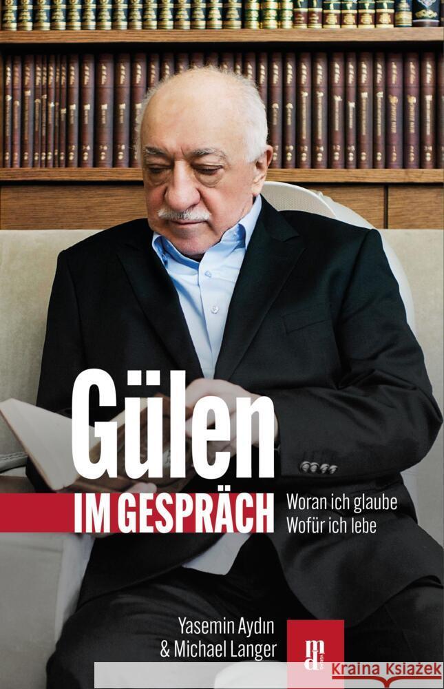 Gülen im Gespräch Aydin, Yasemin, Langer, Michael 9783946871743