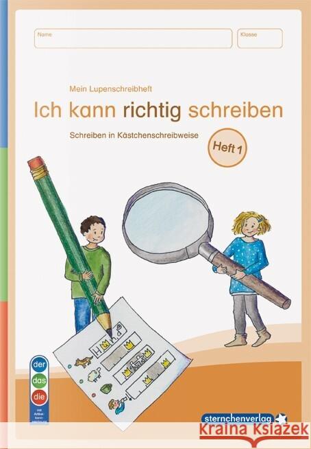 Ich kann richtig schreiben Heft 1 - Ausgabe mit Artikelkennzeichnung sternchenverlag GmbH, Langhans, Katrin 9783946904717 Sternchenverlag