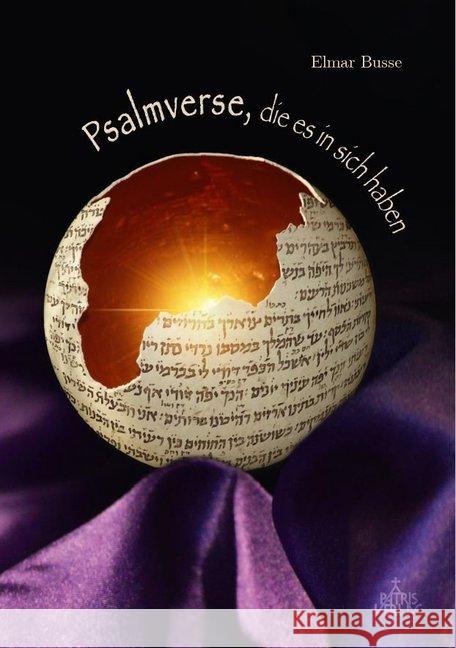 Psalmverse, die es in sich haben Busse, Elmar 9783946982067