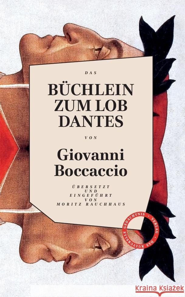 Büchlein zum Lob Dantes Boccaccio, Giovanni 9783946990550 Verlag Das Kulturelle Gedächtnis