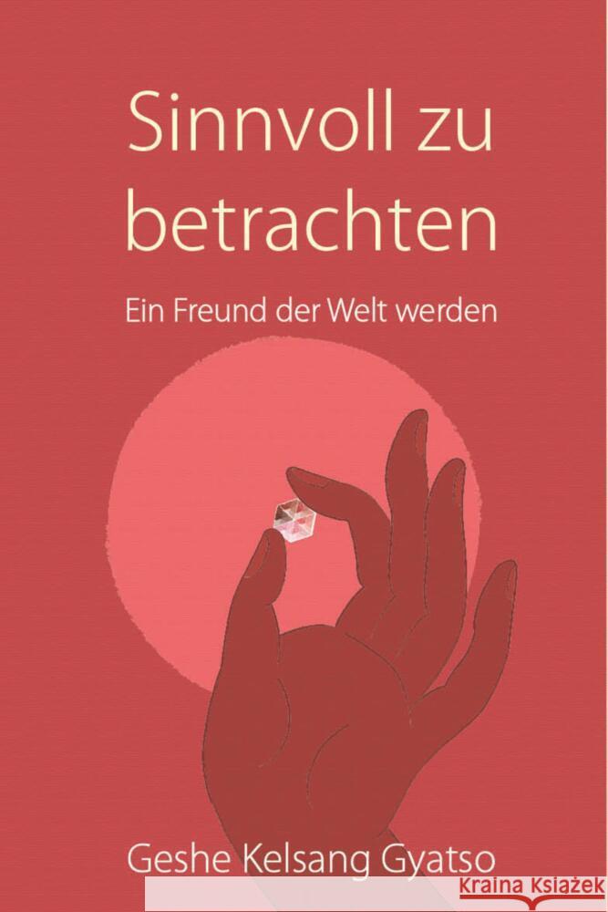 Sinnvoll zu betrachten Gyatso, Geshe Kelsang 9783947058457