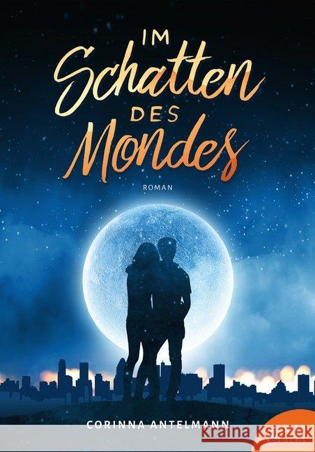 Im Schatten des Mondes : Roman Antelmann, Corinna 9783947066155 Verlag Monika Fuchs