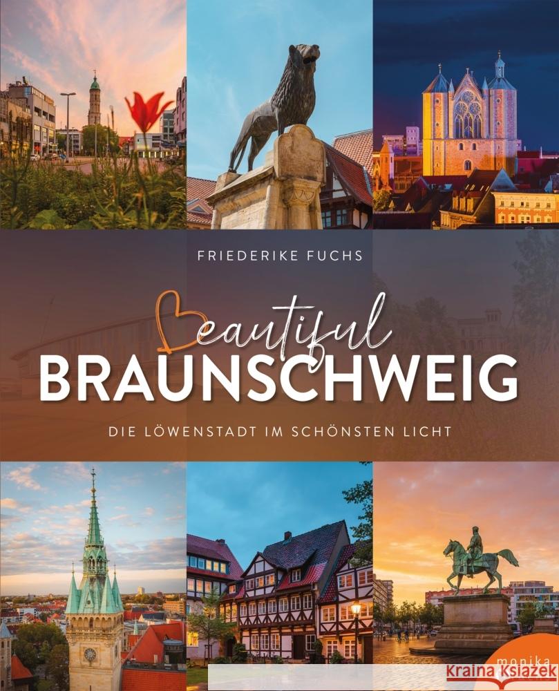 Beautiful Braunschweig Fuchs, Friederike 9783947066896