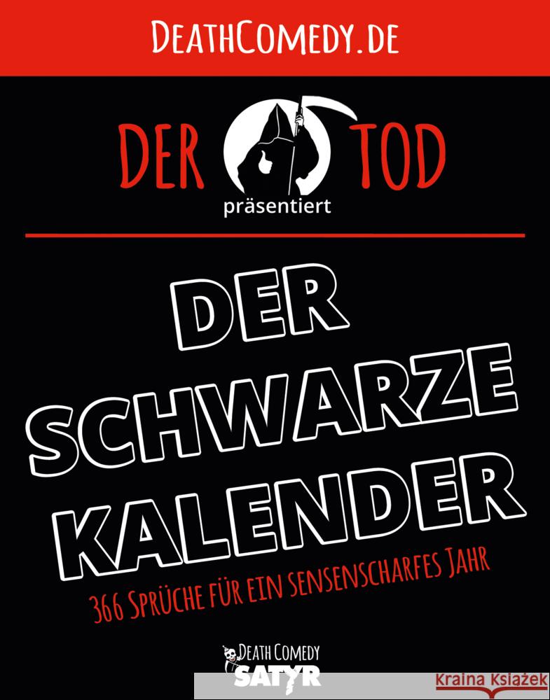 Der schwarze Kalender Der Tod 9783947106523 Satyr Verlag