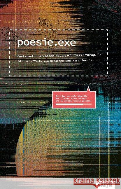 poesie.exe Stanisic, Sasa; Glanz, Berit; Hirschl, Elias 9783947106622 Satyr Verlag