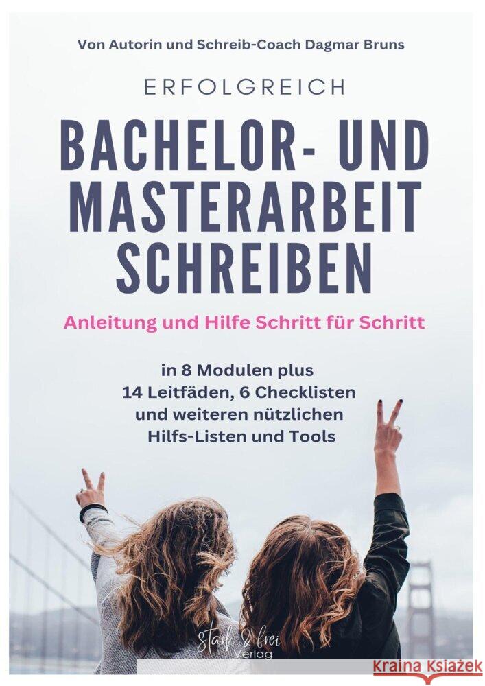 Erfolgreich Bachelor- und Masterarbeit schreiben Bruns, Dagmar 9783947114122