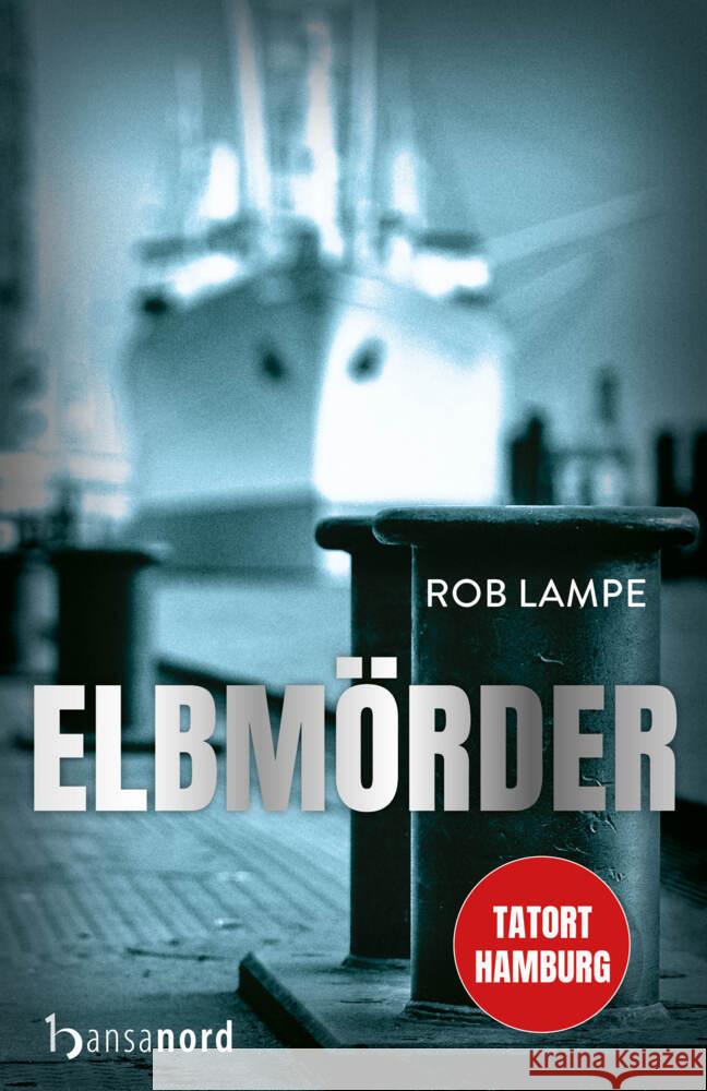 Elbmörder Lampe, Rob 9783947145447