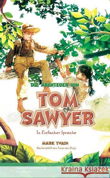 Die Abenteuer von Tom Sawyer : in Einfacher Sprache Twain, Mark 9783947185337