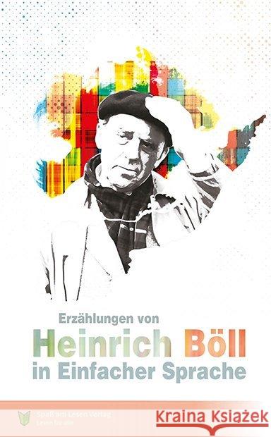 Erzählungen von Heinrich Böll : In Einfacher Sprache Böll, Heinrich 9783947185658