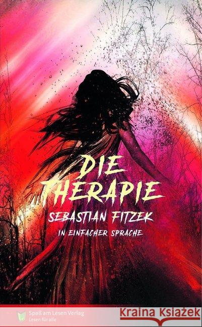 Die Therapie Fitzek, Sebastian 9783947185955 Spaß am Lesen Verlag GmbH