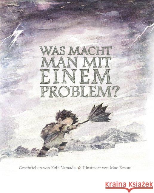 Was macht man mit einem Problem? : Ausgezeichnet mit dem Independent Publisher Book Award Yamada, Kobi 9783947188123 Wimmelbuchverlag