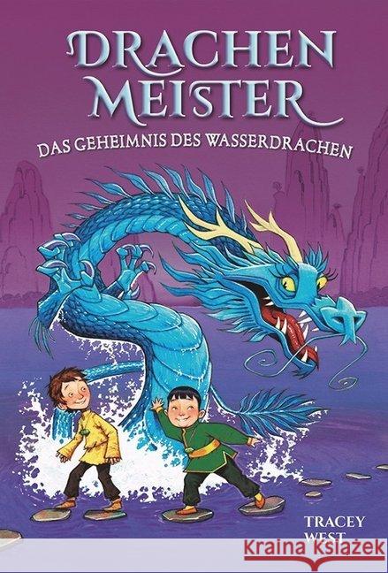 Drachenmeister - Das Geheimnis des Wasserdrachen West, Tracey 9783947188451 Wimmelbuchverlag