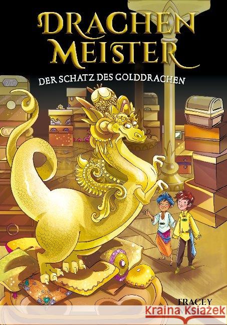 Drachenmeister - Der Schatz des Golddrachen : Der Schatz des Golddrachen West, Tracey 9783947188734