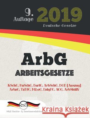 ArbG - Arbeitsgesetze Rechts- &. Gesetzesredaktion, M&e 9783947201921 M&e Rechts- & Gesetzesredaktion