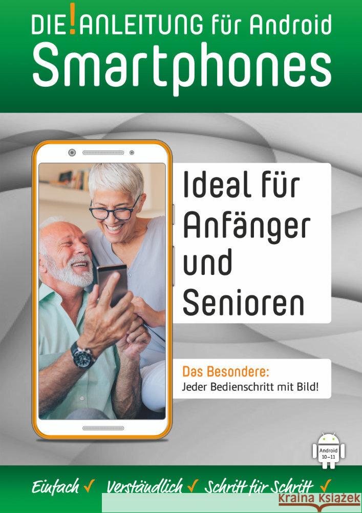 DIE ANLEITUNG für Smartphones mit Android 10-11 Oestreich, Helmut 9783947246960 Die.Anleitung