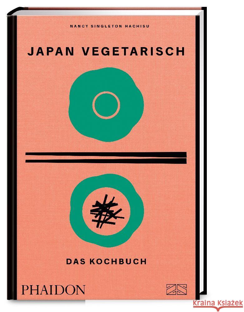 Japan vegetarisch - Das Kochbuch Singleton Hachisu, Nancy 9783947426263