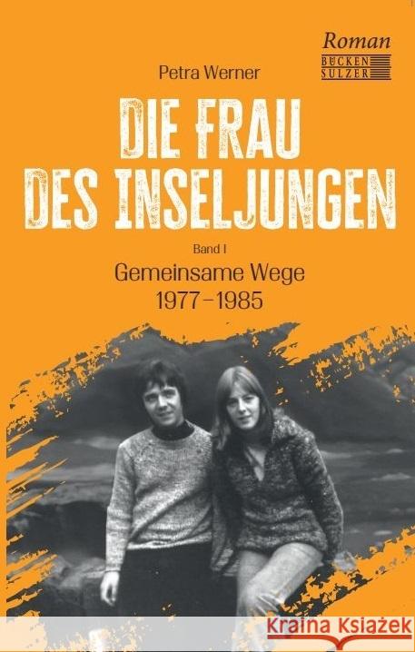 Die Frau des Inseljungen Werner, Petra 9783947438501