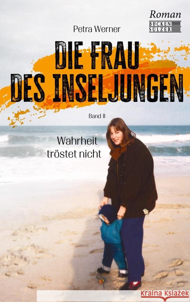 Die Frau des Inseljungen Werner, Petra 9783947438525