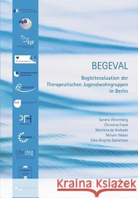 Begeval Gahleitner, Silke Birgitta 9783947502929 Verlag Fur Psychosoziale Medien