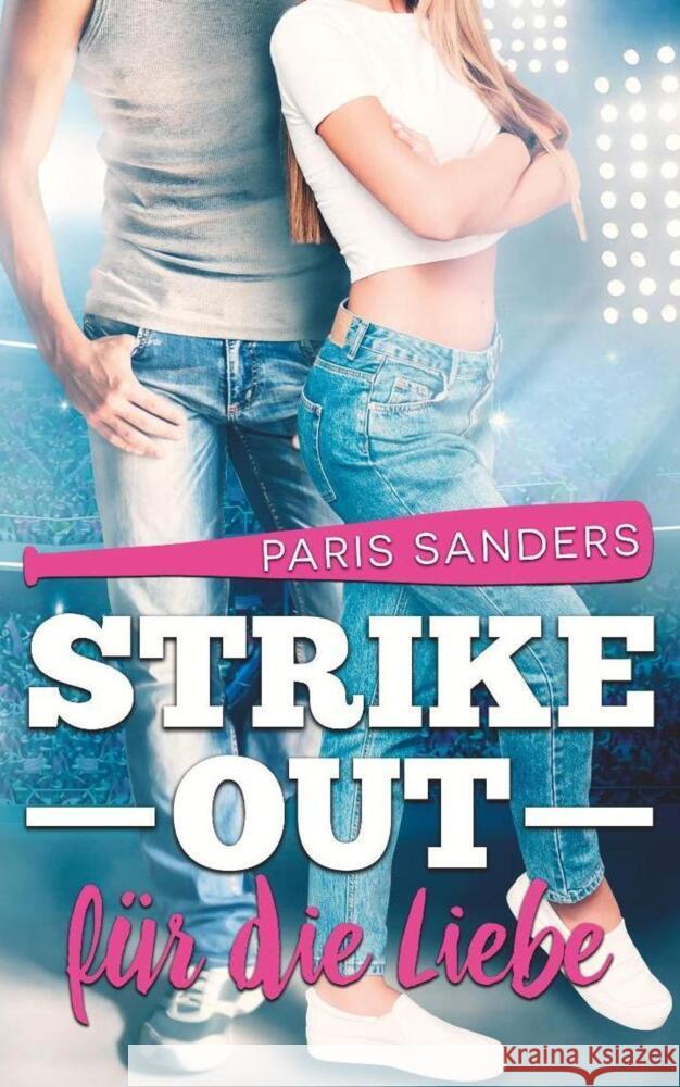 Strike Out für die Liebe Sanders, Paris 9783947634651 Obo e-Books