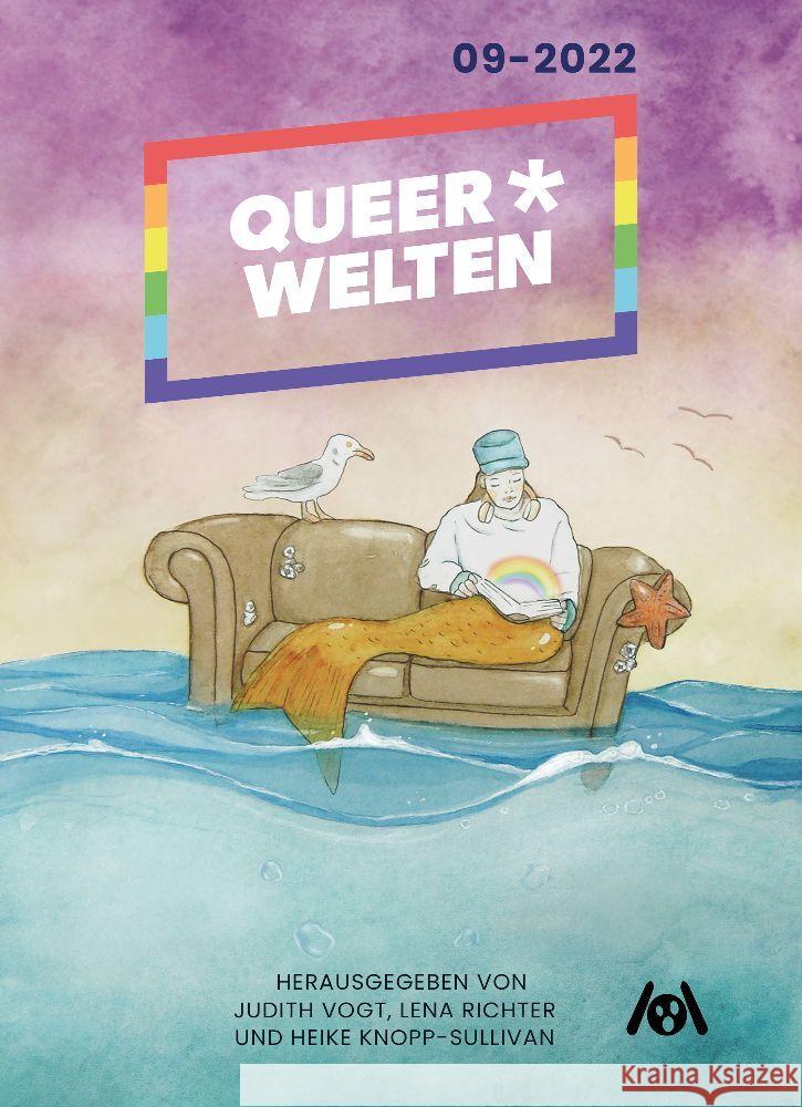 Queer*Welten 09-2022 Iden, Kaj, Is, June, Gerlach, Gerit Virginia Ariel 9783947720958 Ach je Verlag