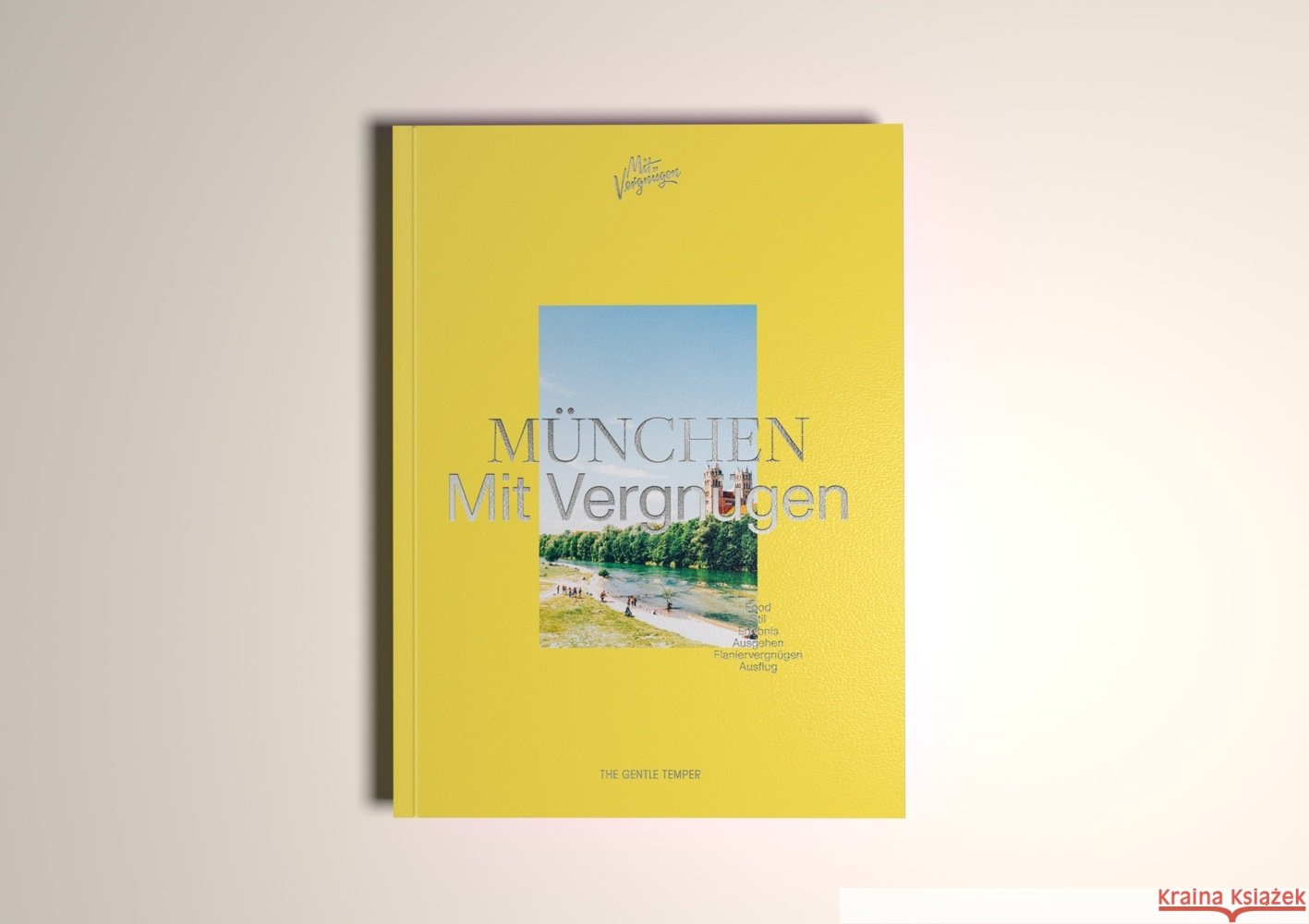 MÜNCHEN Mit Vergnügen Mit Vergnügen, Hielscher, Matze, Heinzel, Ida 9783947747252