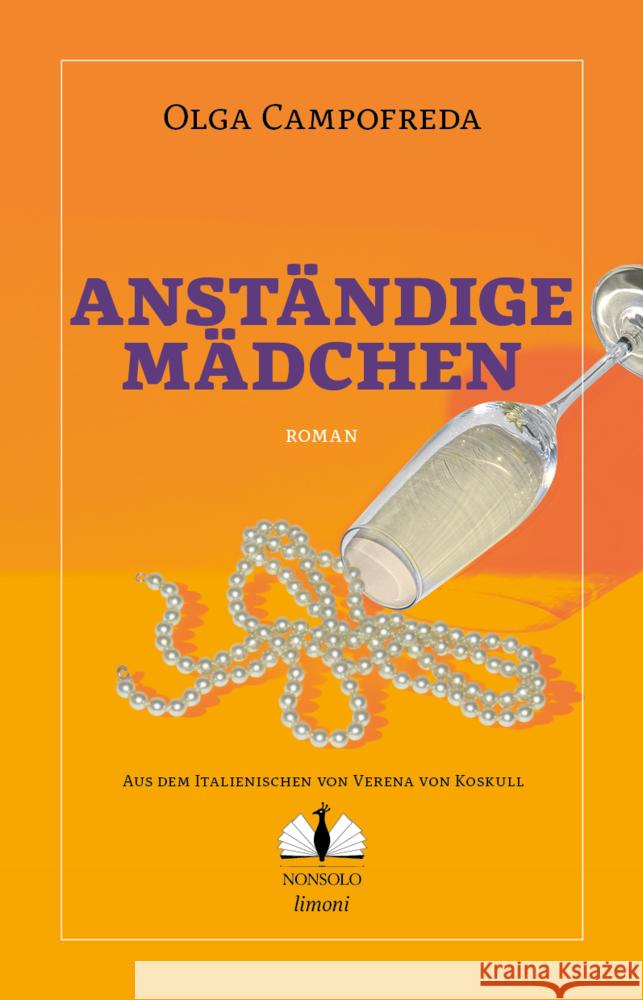 Anständige Mädchen Campofreda, Olga 9783947767229 Nonsolo
