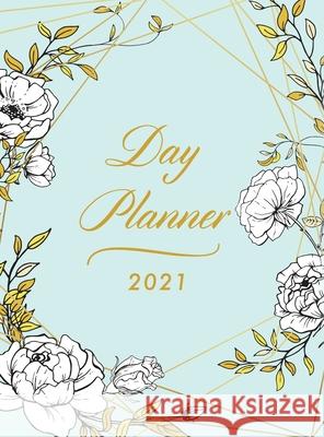 Day Planner 2021 Large: 8.5 x 11 1 Page per Day Planner Floral Hardcover January - December 2021 Dated Planner 2021 Productivity, XXL Planner, Daily & Monthly Pilvi Paper 9783947808694 Paula Rocket