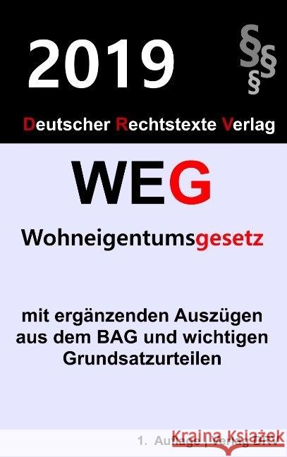 Wohneigentumsgesetz: WEG - WoEigG Redaktion Drv 9783947894055 Drv