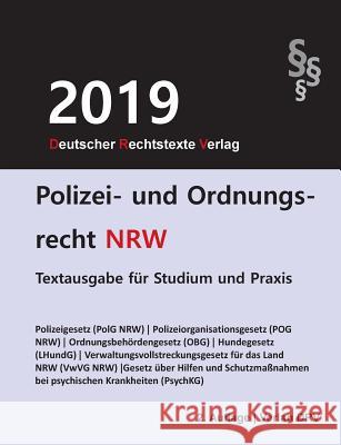 Polizei- und Ordnungsrecht NRW: PolR Nordrhein-Westfalen Redaktion Drv 9783947894475 Drv