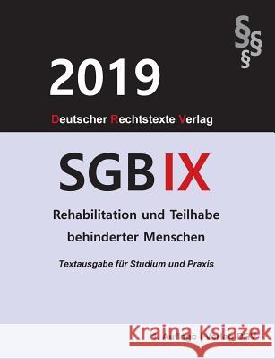 Sgb IX: Rehabilitation und Teilhabe behinderter Menschen Redaktion Drv 9783947894581 Drv