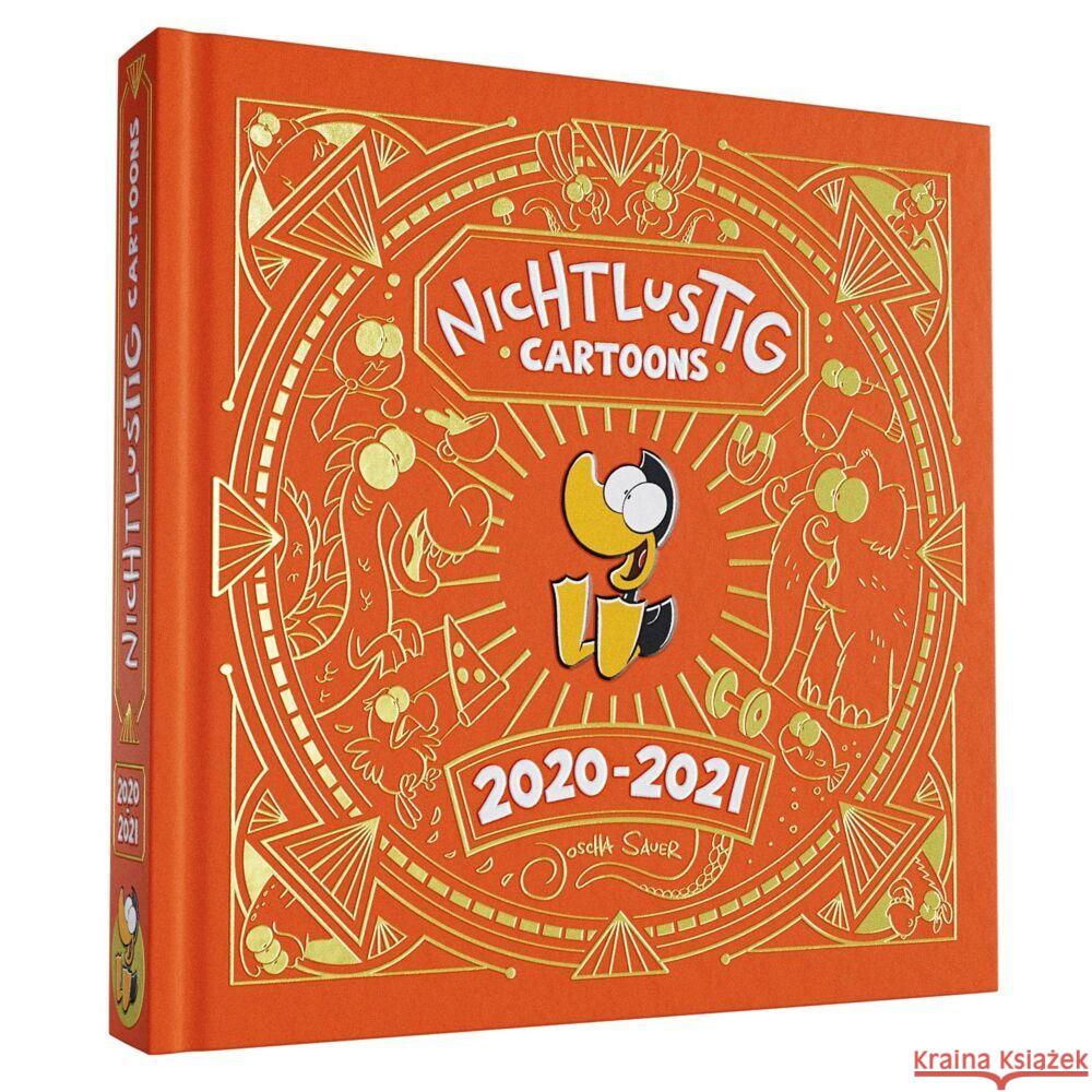 NICHTLUSTIG Cartoons 2020-2021 Sauer, Joscha 9783947899029