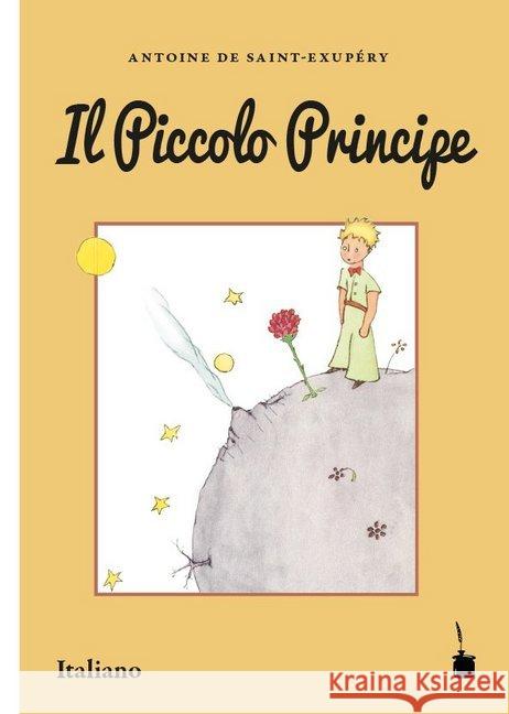 Il Piccolo Principe : Italiano Saint-Exupéry, Antoine de 9783947994113