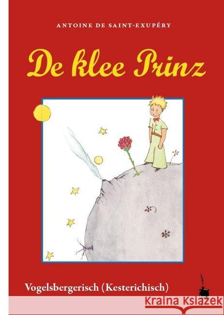 De klee Prinz : Ean die kestericher Sprooch iwwersetzt Saint-Exupéry, Antoine de 9783947994489 Edition Tintenfaß