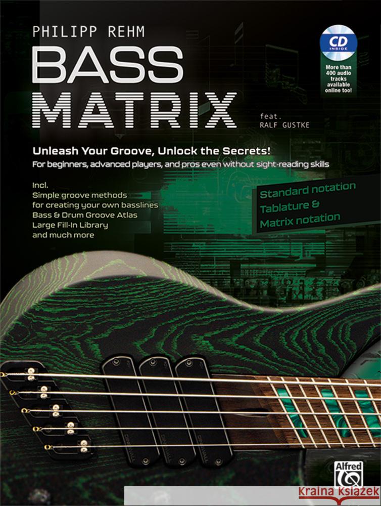 BASS MATRIX, m. 1 Buch, m. 1 CD-ROM, m. 1 Beilage Rehm, Philipp 9783947998159