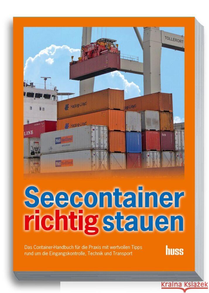 Seecontainer richtig stauen Ehringer, Sigurd, Schmid, Christian 9783948001902