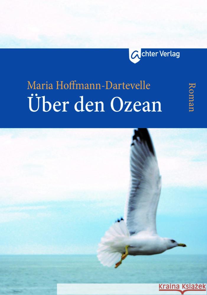 Über den Ozean Hoffmann-Dartevelle, Maria 9783948028169