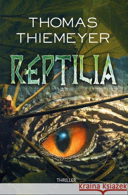 Reptilia Thiemeyer, Thomas 9783948093082 Thomas Thiemeyer