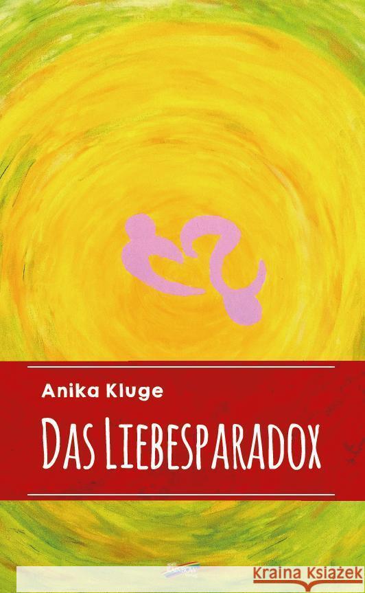 Das Liebesparadox Kluge, Anika 9783948108663