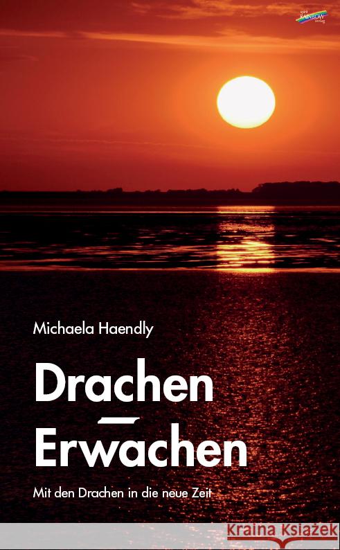 Drachen-Erwachen Haendly, Michaela 9783948108779