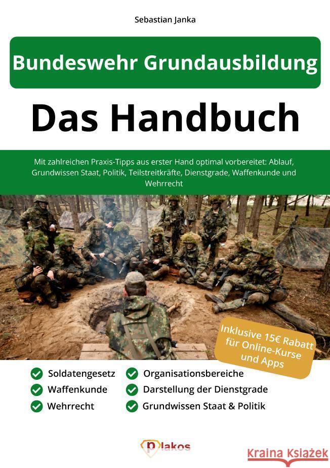 Bundeswehr Grundausbildung - Das Handbuch Janka, Sebastian 9783948144999
