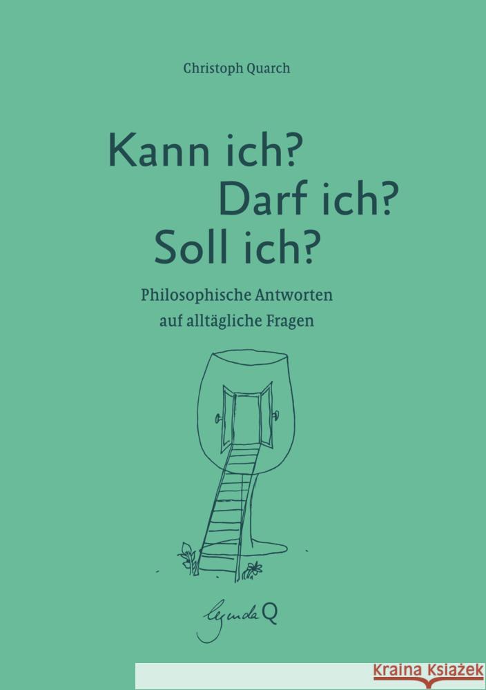 Kann ich? Darf ich? Soll ich? Christoph, Quarch 9783948206093