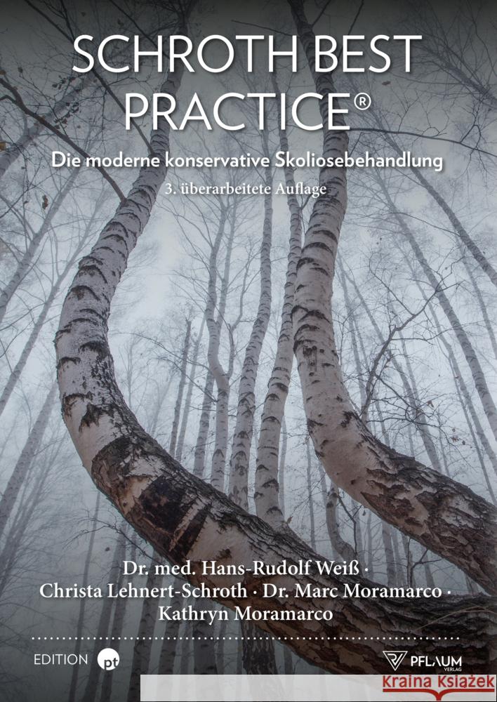 Schroth Best Practice® Weiß, Dr. med. Hans-Rudolf, Lehnert-Schroth, Christa, Moramarco, Dr. Marc 9783948277352