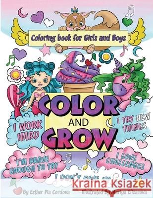 Color and Grow: A Coloring Book for Girls and Boys Mariya Elizarova Esther Pia Cordova 9783948298111