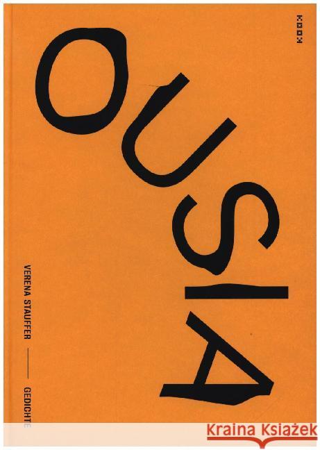 Ousia : Gedichte Stauffer, Verena 9783948336042 Kookbooks