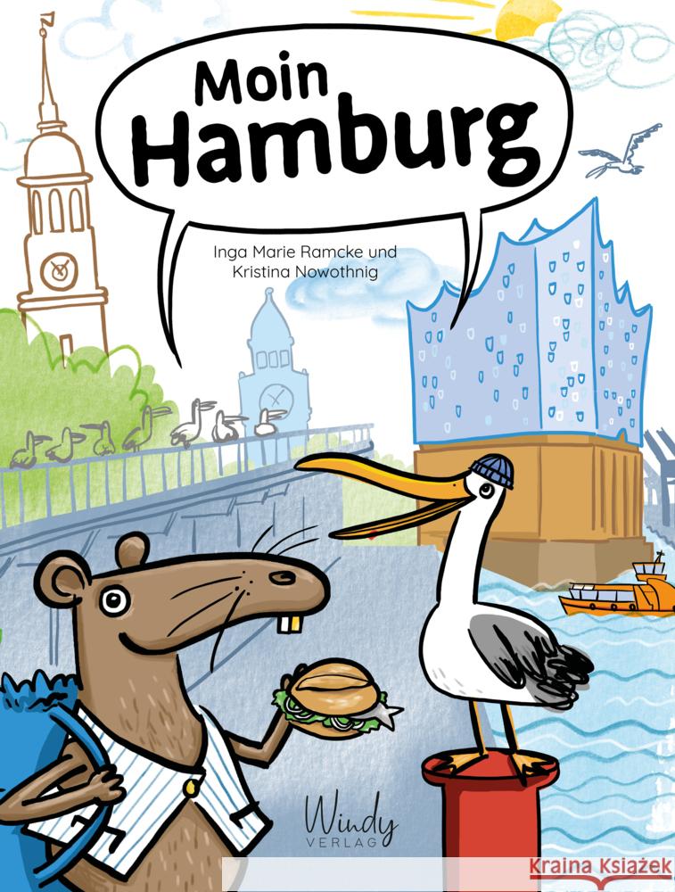 Moin Hamburg Ramcke, Inga Marie 9783948417253 Windy Verlag