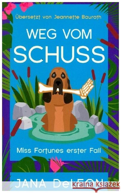 Weg vom Schuss DeLeon, Jana 9783948457143