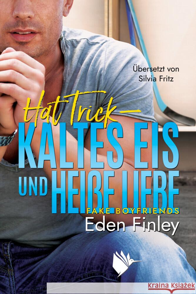 Hat Trick - Kaltes Eis und heiße Liebe Finley, Eden 9783948457570