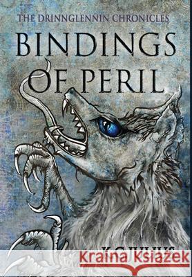 Bindings of Peril K C Julius 9783948458089 Frenchaven Press