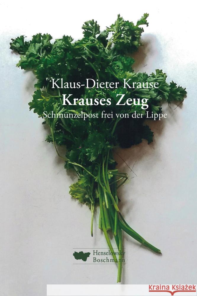 Krauses Zeug Krause, Klaus-Dieter 9783948566142